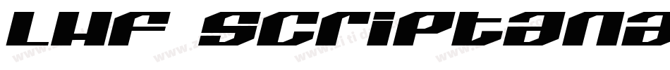 LHF Scriptana REG字体转换